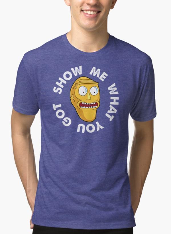 SHOW ME WHAT YOU GOT - Tee