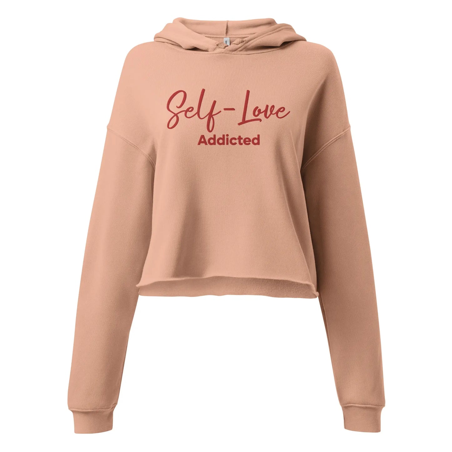 Self Love Addicted - Crop Hoodie