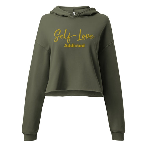 Self Love Addicted - Crop Hoodie